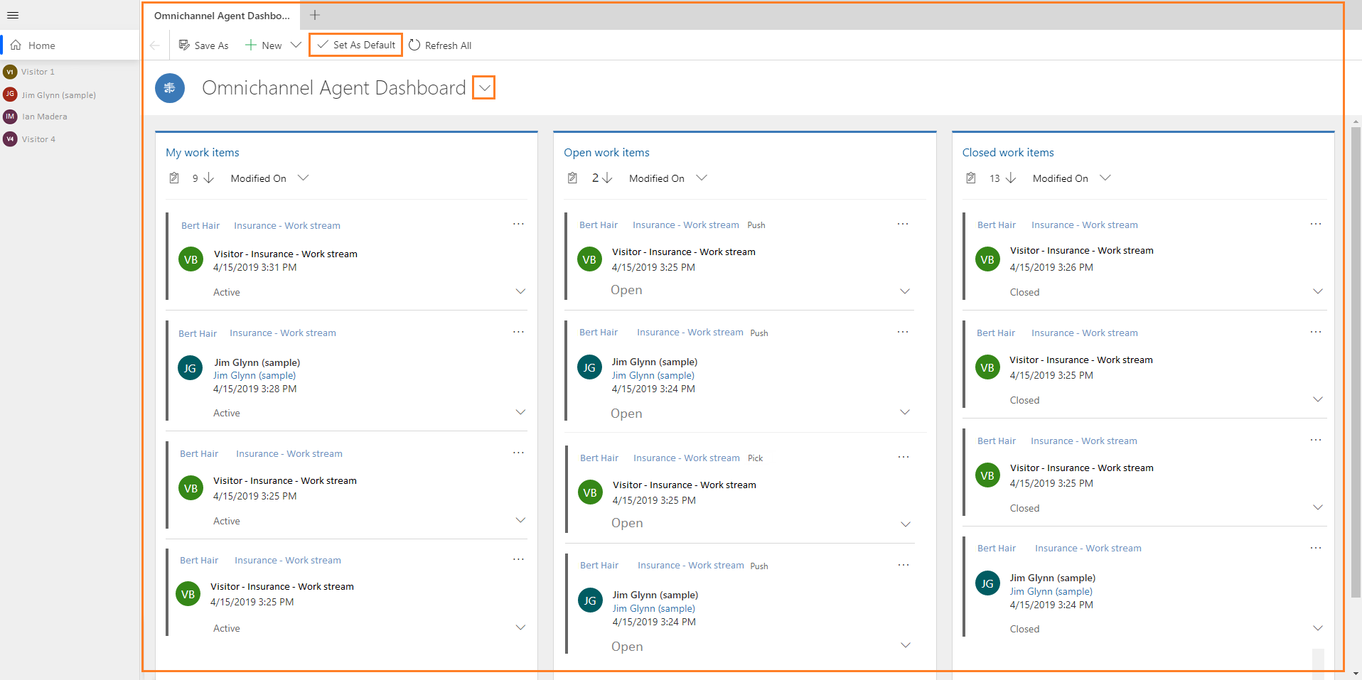 Omnichannel Agent Dashboard Omnichannel Agent Dashboard shows My work items, Open work items, and closed work items.