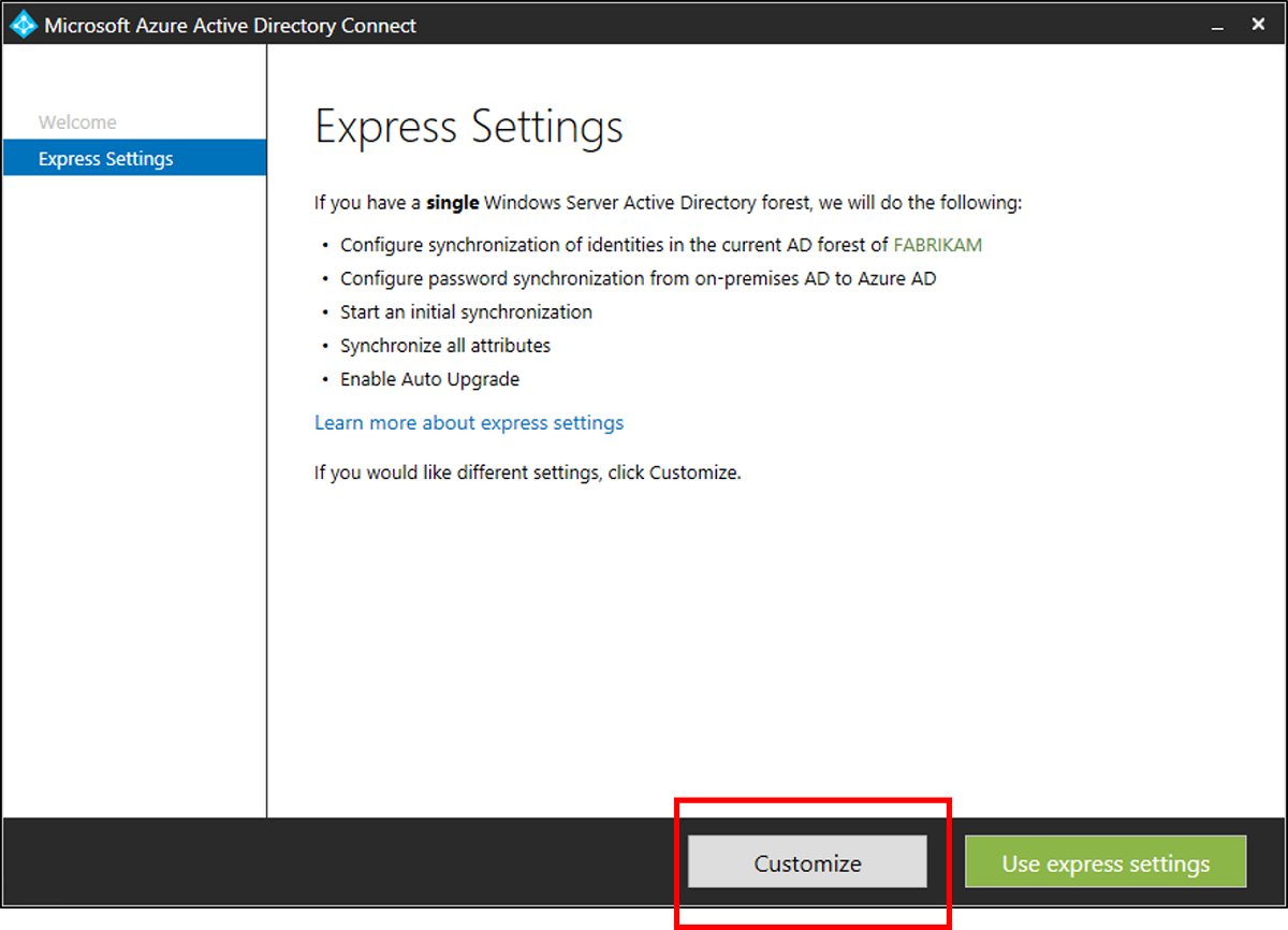 Screenshot that shows the Express Settings page in Microsoft Entra Connect, with the Customize button highlighted.