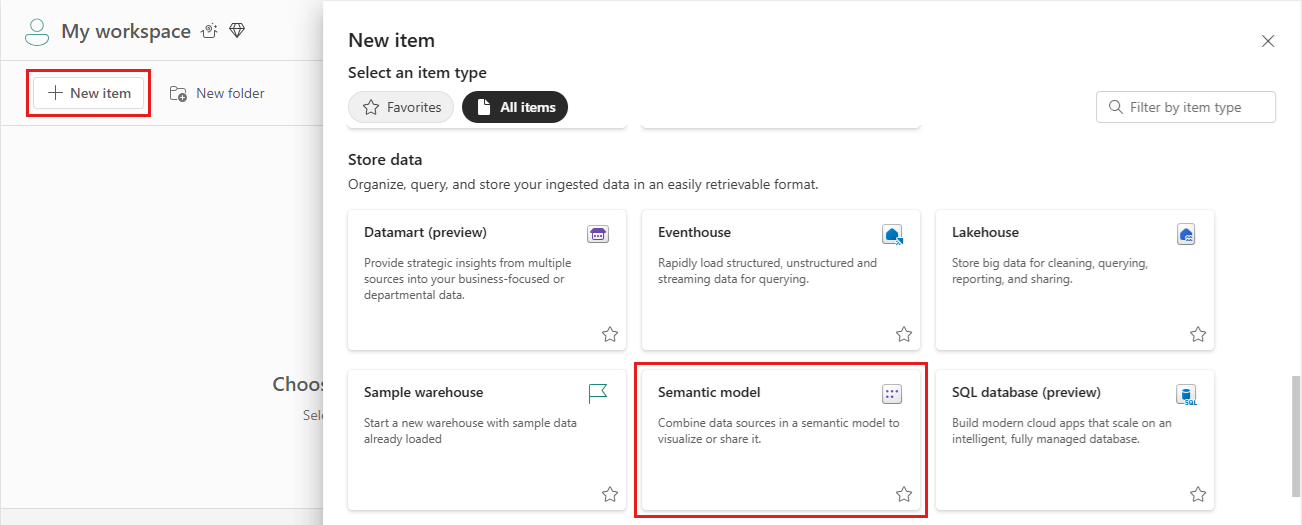 Screenshot that shows the New item menu and semantic model tile on the selection pane in My Workspace.