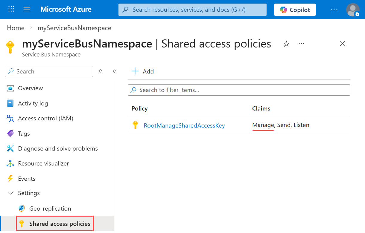 Captura de pantalla del portal de Azure, el espacio de nombres de Service Bus y la página Directivas de acceso compartido abierta, así como la opción Administrar resaltada.