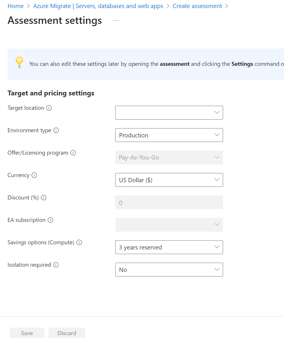 Captura de pantalla de la configuración de evaluación para Azure Migrate.