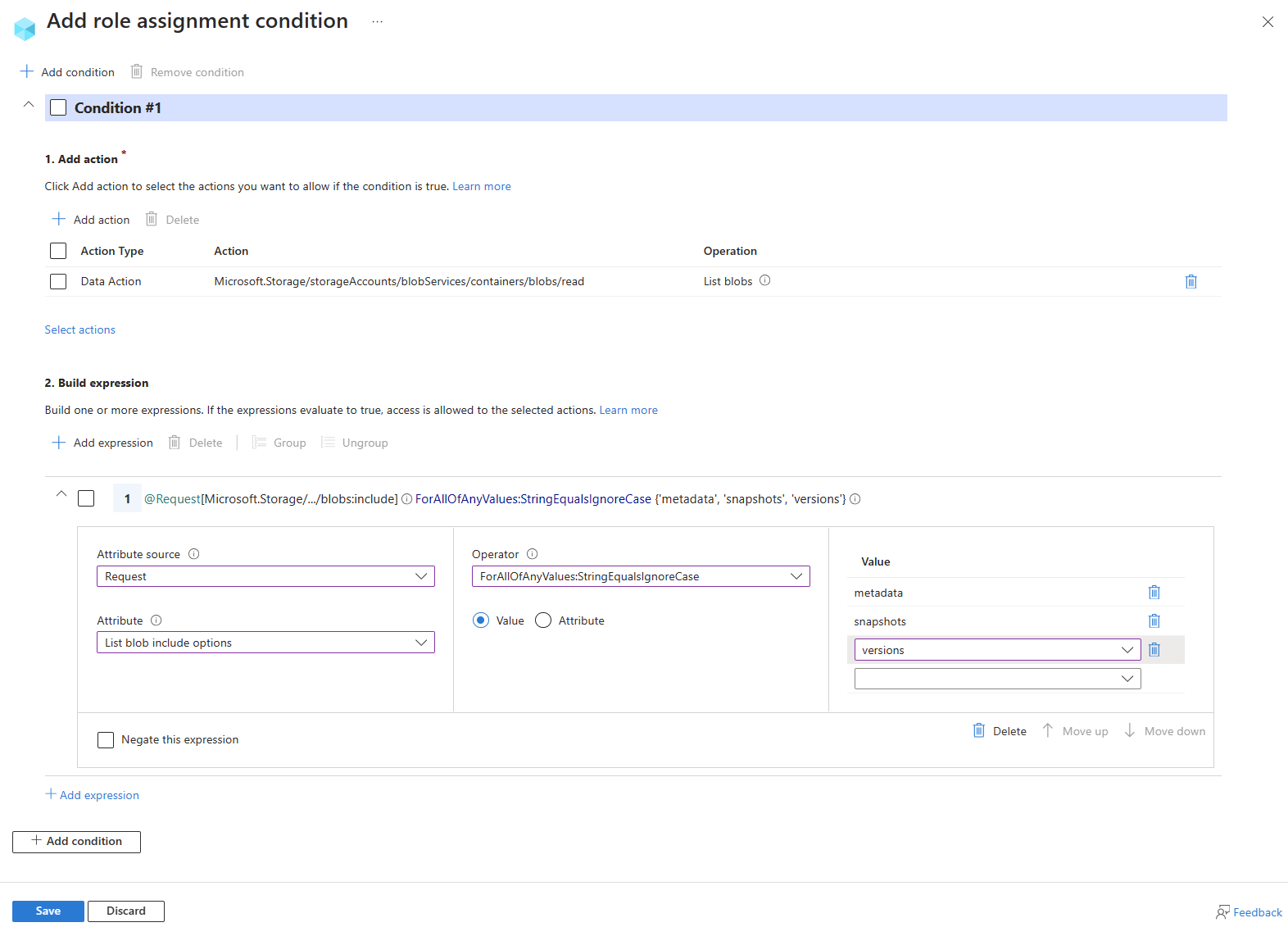 Captura de pantalla del editor de condiciones en Azure Portal que muestra una condición para permitir que un usuario enumere blobs en un contenedor e incluya metadatos, instantáneas e información de versión.