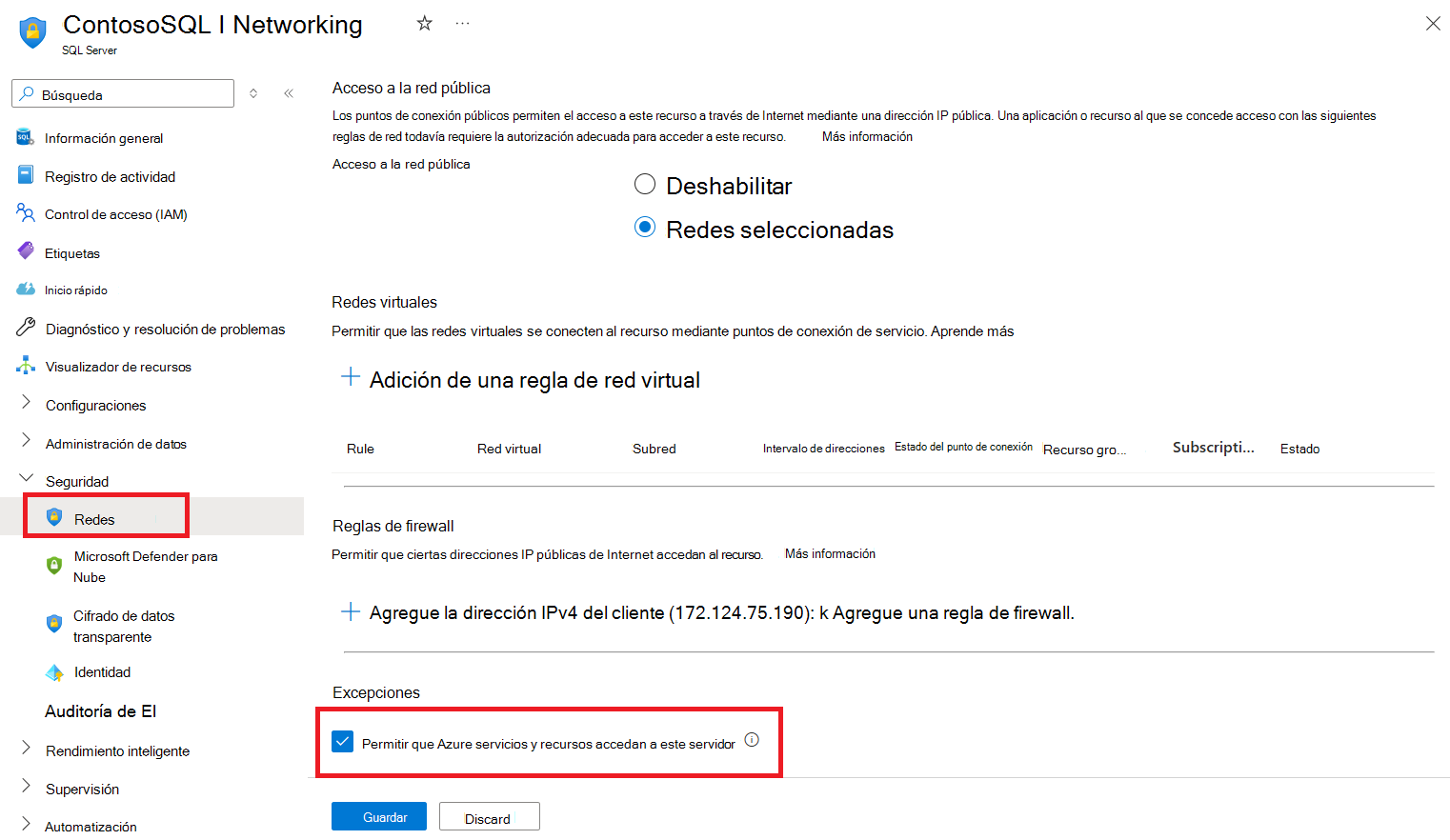 Captura de pantalla que muestra las selecciones en el Azure Portal para permitir conexiones Azure a un servidor.