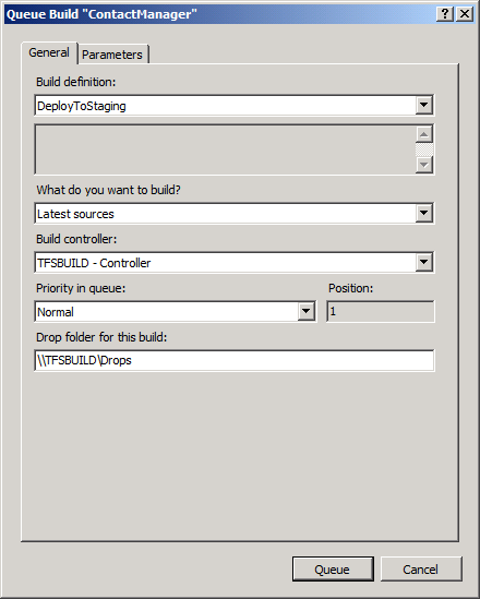 In the Queue Build dialog box, review the build properties, and then click Queue.