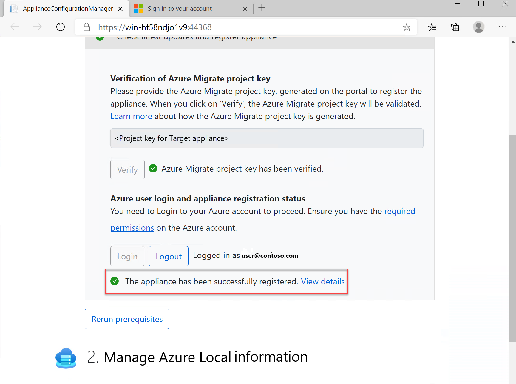 Captura de pantalla que muestra el dispositivo de destino de Azure Migrate registrado correctamente.