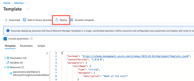 Captura de pantalla de la página Implementar desde plantilla de vista para Azure Monitor en el portal de Azure, donde se muestra el JSON de la alerta y se resalta el botón del menú Implementación. 