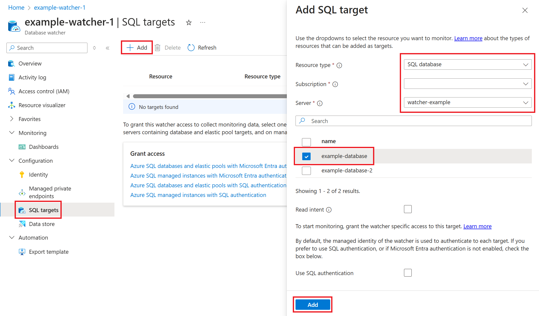 Captura de pantalla de la página de agregar destino de un monitor de base de datos, en la que se muestra una base de datos de Azure SQL lista para agregarse como destino.