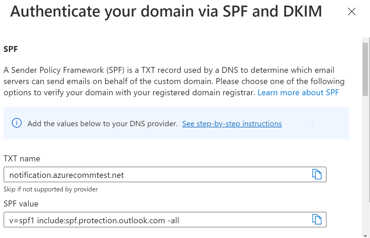 Captura de pantalla que muestra los registros D N S que debe añadir para la validación S P F de sus dominios verificados.