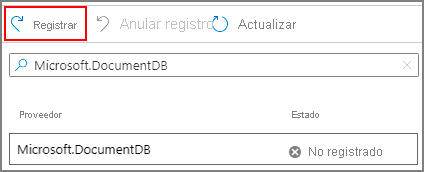 Captura de pantalla de la opción Registrar para el proveedor de recursos Microsoft.DocumentDB