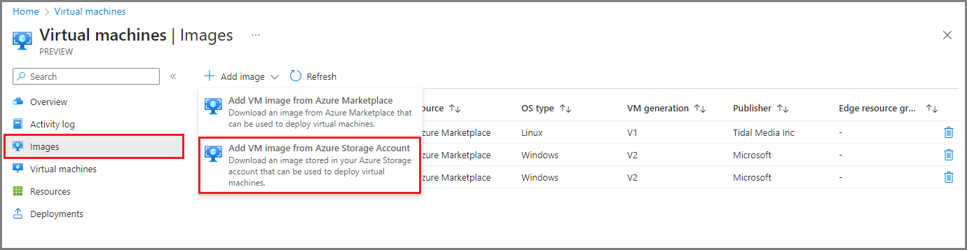 Captura de pantalla que muestra la opción para agregar una imagen de máquina virtual desde una cuenta de Azure Storage en la página Máquinas virtuales de un dispositivo Azure Stack Edge en Azure Portal.