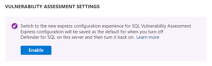Captura de pantalla del aviso para migrar de la configuración clásica a la rápida de la evaluación de vulnerabilidades en la configuración de Microsoft Defender for SQL.