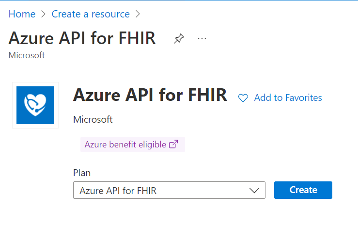 Captura de pantalla del botón Crear recurso de Azure API for FHIR.
