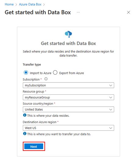 Captura de pantalla de las opciones para seleccionar el Tipo de transferencia, Suscripción y Grupo de recursos, así como el origen y destino para iniciar un pedido de Data Box en Azure Portal.