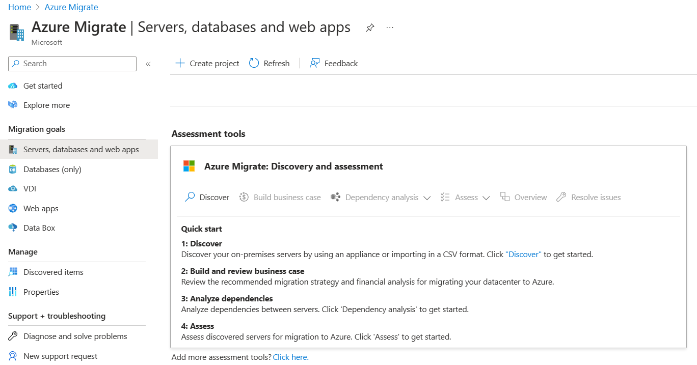 Página que muestra la herramienta Azure Migrate Discovery and assessment agregada de forma predeterminada.