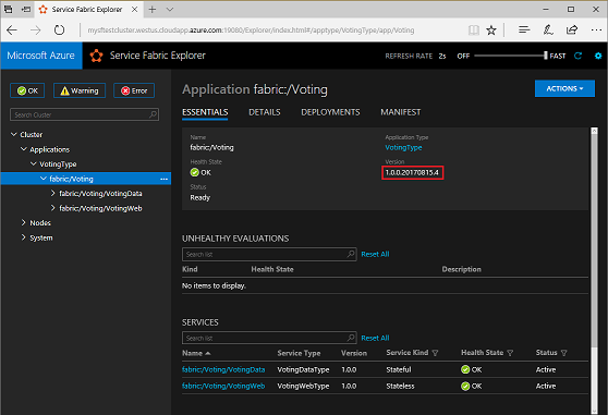 Captura de pantalla de la aplicación Voting en Service Fabric Explorer. En la pestaña Información esencial, la versión de la aplicación actualizada