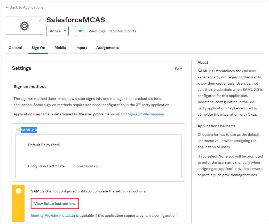 Captura de pantalla de la pestaña Inicio de sesión de la aplicación Okta que muestra la opción Ver instrucciones de configuración y la ubicación del servicio SSO.