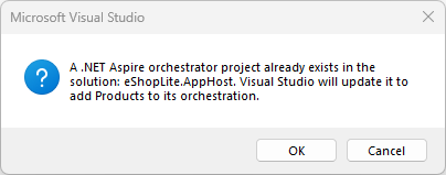 Screenshot indicating that the.NET Aspire Orchestrator was already added.