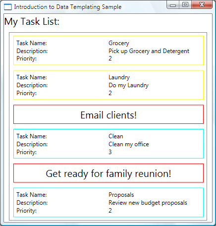 Captura de pantalla de la ventana Introducción a la aplicación de plantillas de datos de ejemplo que muestra el cuadro de lista Mi lista de tareas con las tareas de prioridad 1 destacadas con un borde rojo.