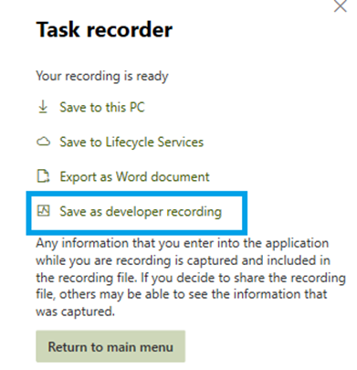 Saving a task recording as a developer recording.
