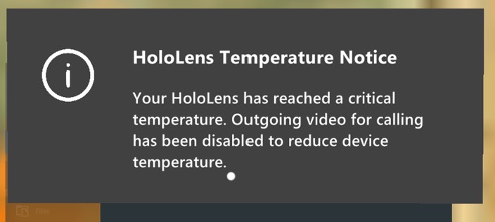 Captura de pantalla de mensaje de HoloLens que muestra que el dispositivo ha alcanzado una temperatura crítica