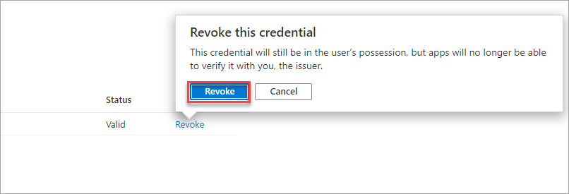 Captura de pantalla que muestra una advertencia que indica que después de la revocación, el usuario todavía tiene la credencial.
