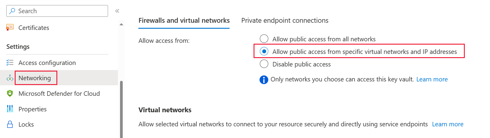 Captura de pantalla de la opción de red de Azure Key Vault, con la opción firewalls y redes virtuales seleccionada.