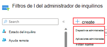 Captura de pantalla que muestra la selección de aplicaciones administradas o dispositivos administrados al crear un filtro en el Centro de administración de Microsoft Intune.