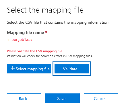 Hacer clic en Validar para comprobar si hay errores en el archivo CSV.