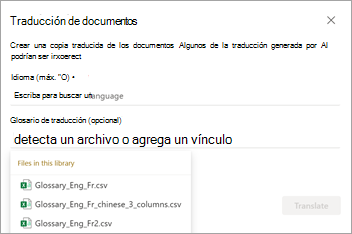Captura de pantalla que muestra la pantalla Traducir documentos con las opciones del glosario de traducción.