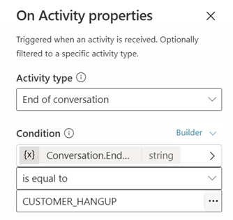 Captura de pantalla de un nodo Desencadenador configurado para aplicar condiciones cuando el tipo de actividad está establecido en Fin de conversación.