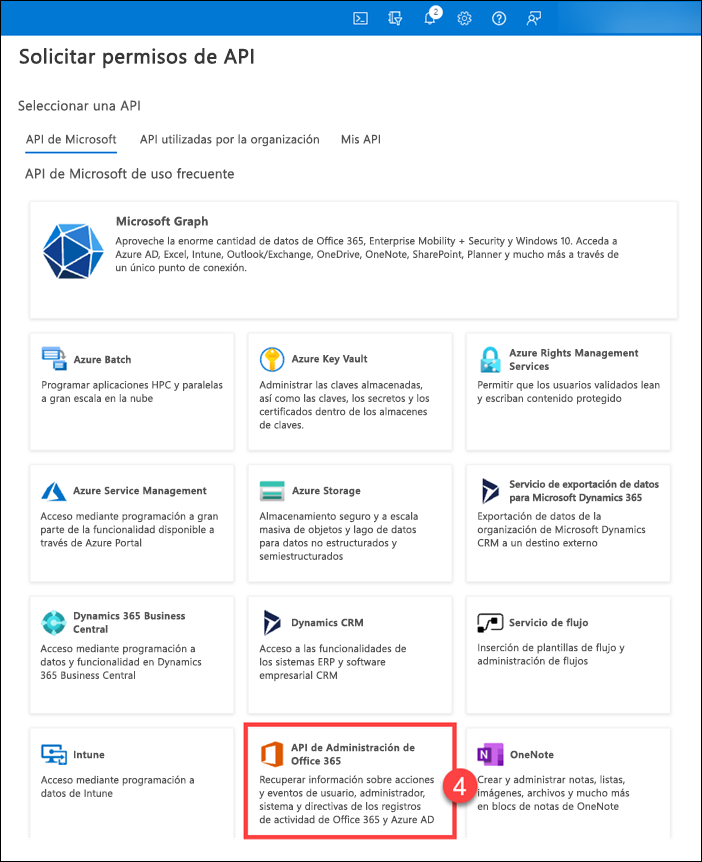 Seleccionar las API de administración de Office 365 en la pestaña API de Microsoft