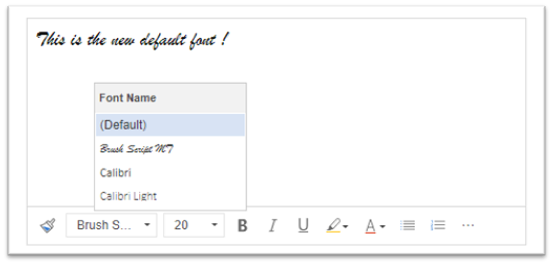 Captura de pantalla del editor de texto enriquecido con Brush Script MT como la fuente predeterminada y una lista de fuente nueva.