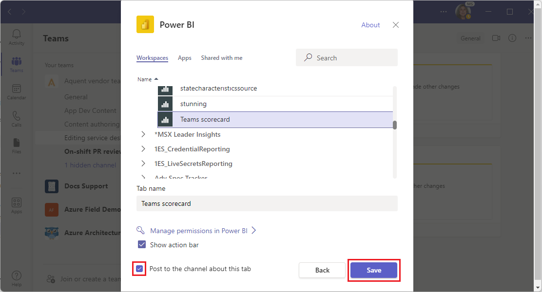 Select Save to finish adding the scorecard to the channel as a tab.