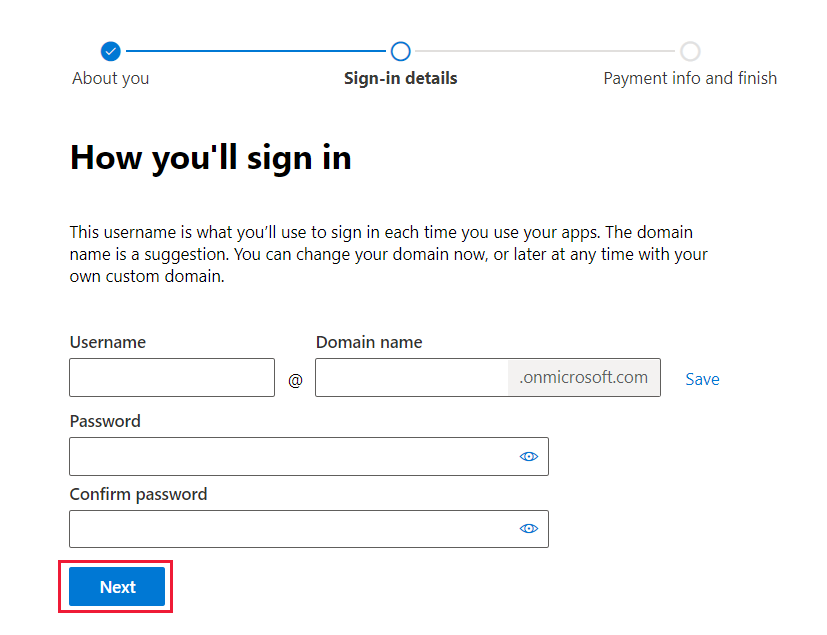 Captura de pantalla que muestra el nombre de usuario y el nombre de dominio recién creados con cuadros de entrada para escribir y confirmar una contraseña. A continuación, se resalta.