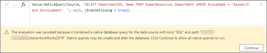 Nueva fórmula de paso personalizada con el uso de la función Value.NativeQuery y la consulta SQL explícita.