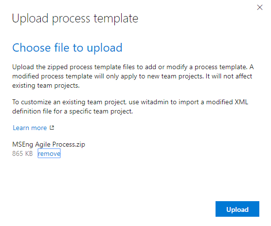 On Upload process template, one .zip file is listed, named MSEng Agile Process.zip. There is an Upload button to upload a .zip file if necessary