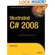 Illustrated C# 2008 (Windows.Net)