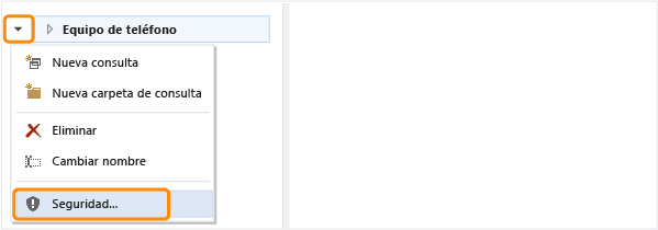 Vínculo Seguridad en el menú contextual de una consulta o carpeta
