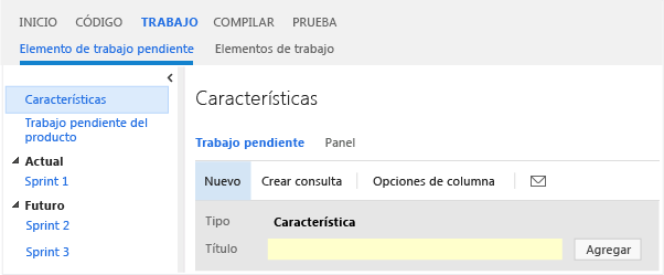 Adición rápida de características desde la página de trabajo pendiente de estas