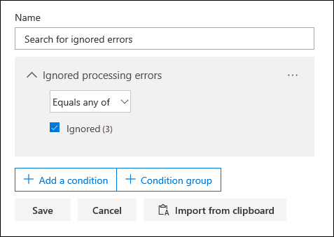 Use la condición Errores de procesamiento omitidos para buscar documentos de error omitidos.