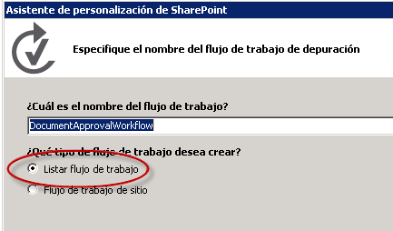 Especificar nombre y tipo de flujo de trabajo