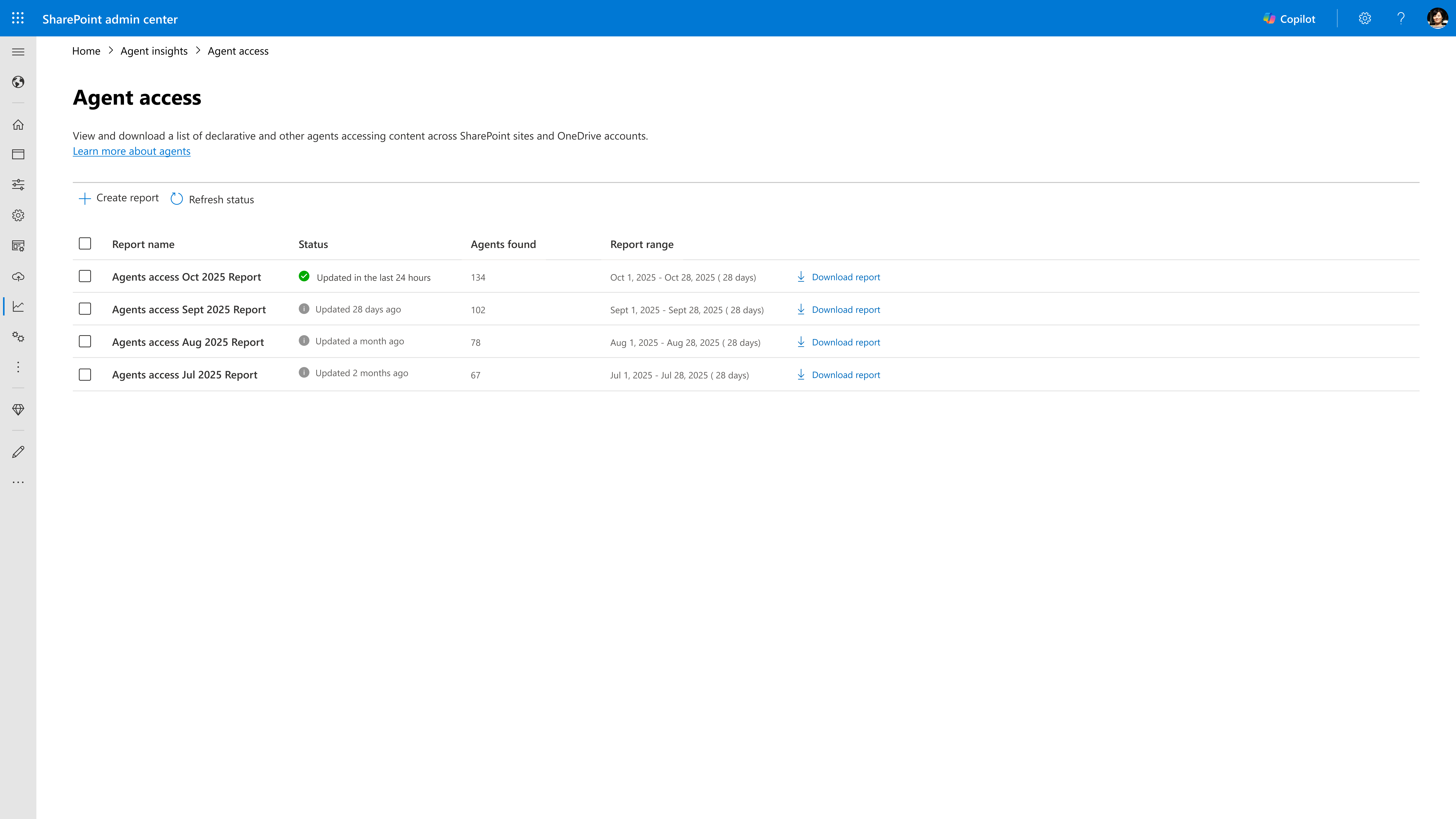 Captura de pantalla de visualización del estado de los informes de acceso del agente en Agent Insights en el Centro de Administración de SharePoint.