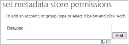 Captura de pantalla del cuadro de diálogo Establecer permisos del Repositorio de metadatos cuando se añade a Todos al cuadro de permisos.