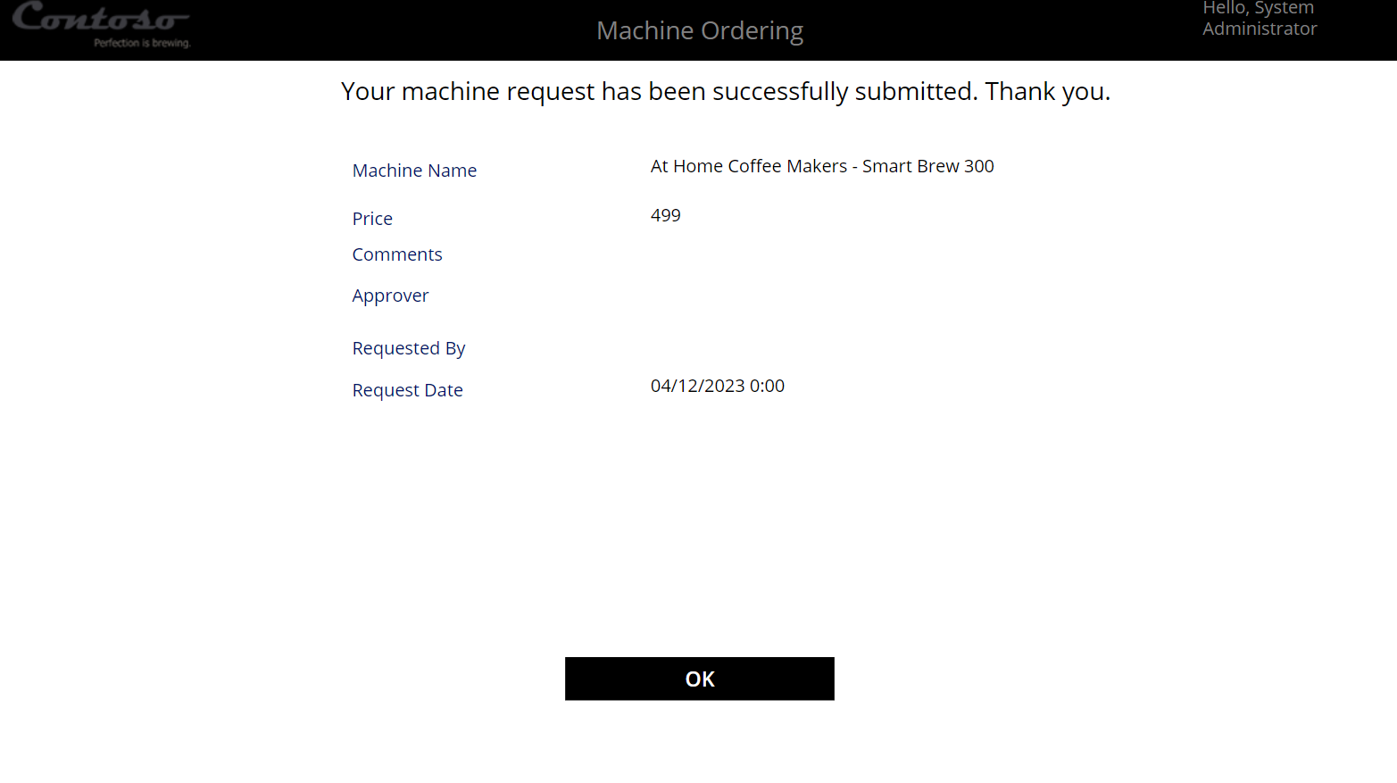 Captura de pantalla de la aplicación Contoso Coffee Machine Ordering, con el botón Aceptar para cerrar la solicitud de máquina enviada