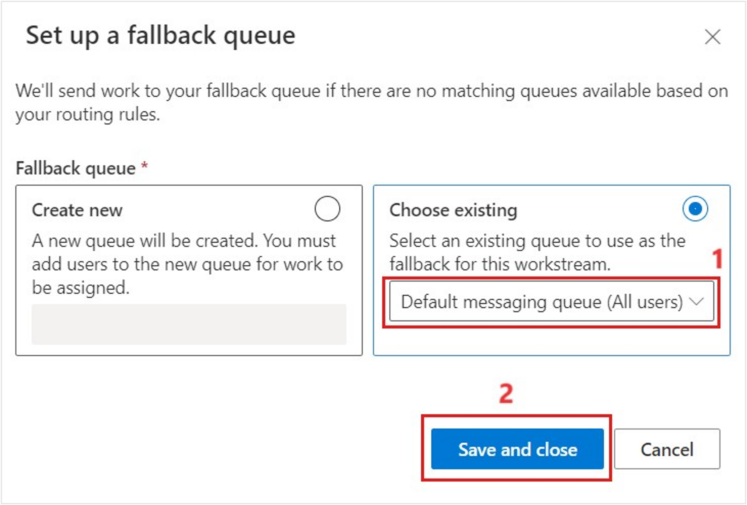 Screenshot of selecting the Default messaging queue as the fallback queue.