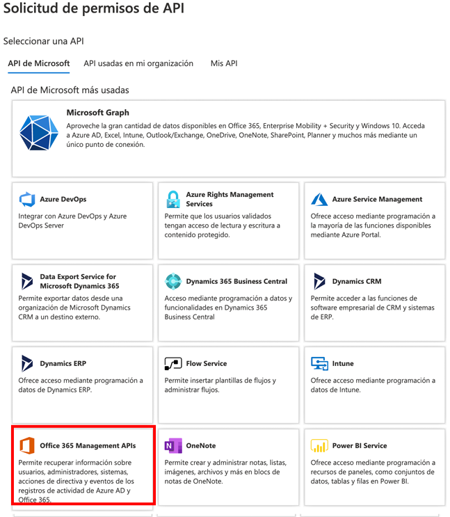 Captura de pantalla con la selección de API de administración de Office 365 y la configuración de permisos
