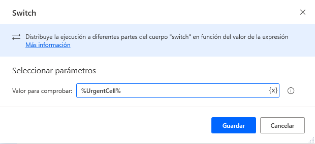 Captura de pantalla del cuadro de diálogo de propiedades de la acción Switch con el valor para comprobar establecido en UrgentCell.