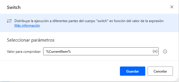 Captura de pantalla del cuadro de diálogo de la acción Switch con el elemento actual configurado como valor para comprobar.