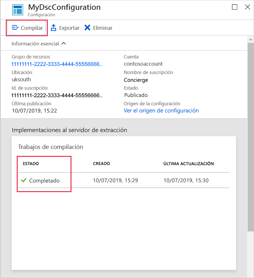 Captura de pantalla de Azure Portal en la que se muestra el estado del trabajo de compilación de la configuración.