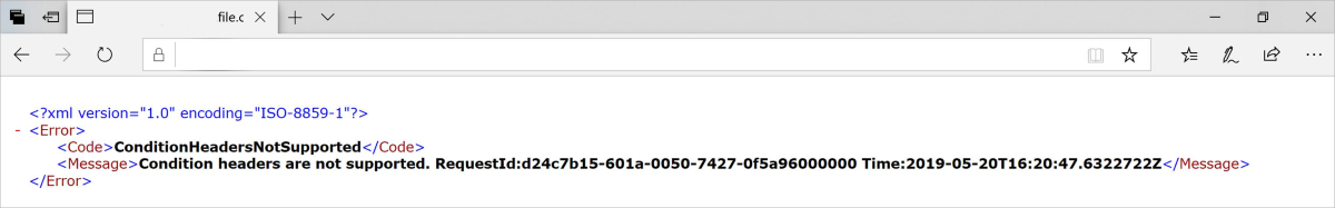 Captura de pantalla que muestra el mensaje de error ConditionHeadersNotSupported.